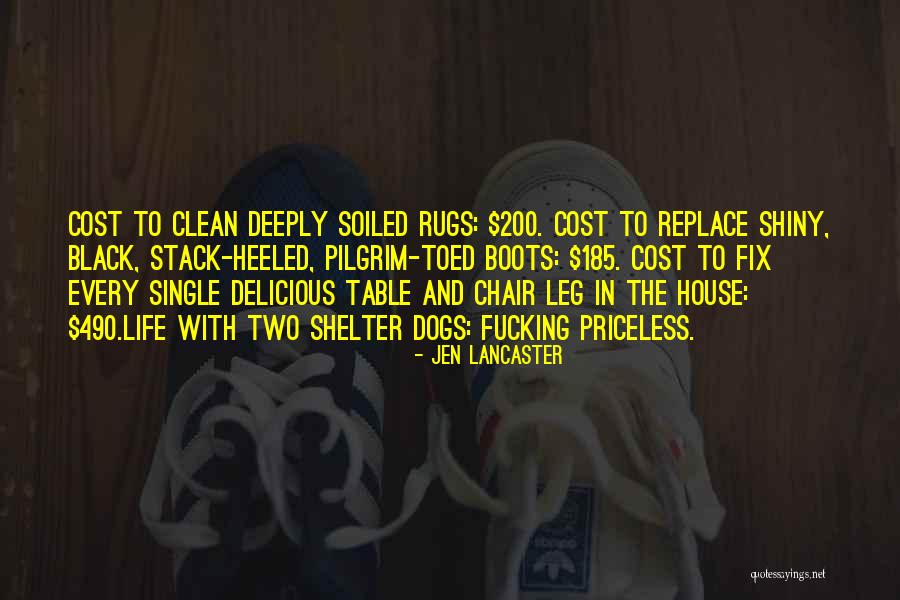 Priceless Life Quotes By Jen Lancaster Priceless Life Quotes By Jen Lancaster