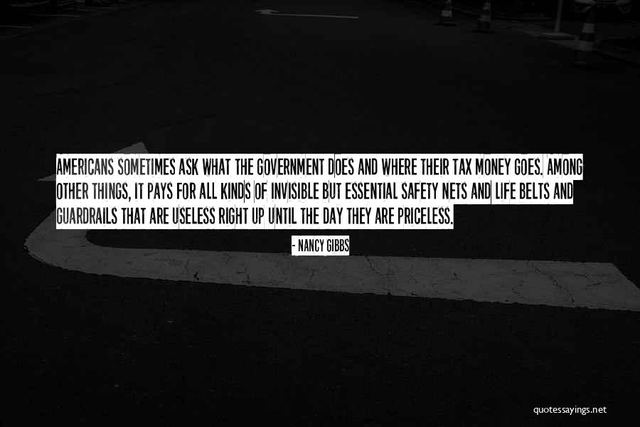 Priceless Life Quotes By Nancy Gibbs Priceless Life Quotes By Nancy Gibbs