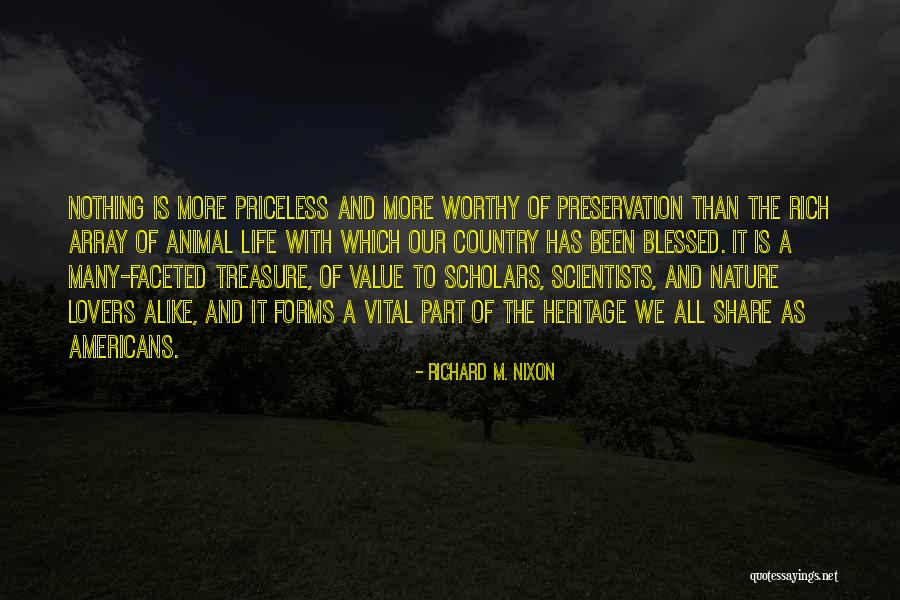 Priceless Life Quotes By Richard M. Nixon