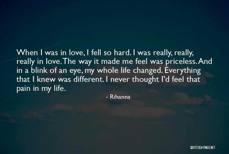 Priceless Life Quotes By Rihanna