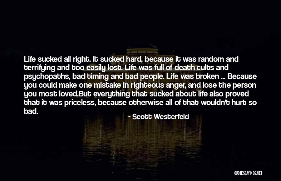Priceless Life Quotes By Scott Westerfeld Priceless Life Quotes By Scott Westerfeld