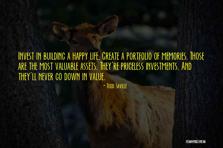 Priceless Life Quotes By Todd Saville Priceless Life Quotes By Todd Saville
