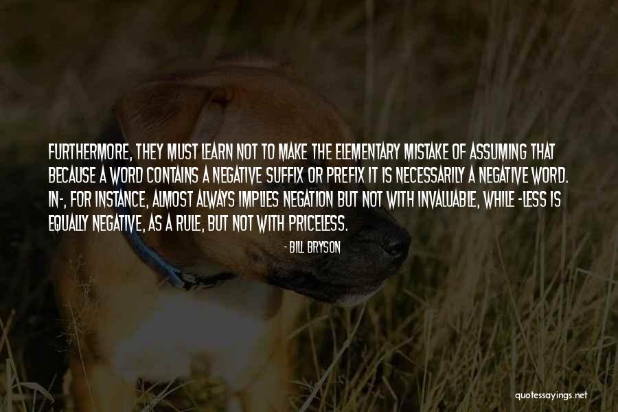 Priceless Quotes By Bill Bryson Priceless Quotes By Bill Bryson