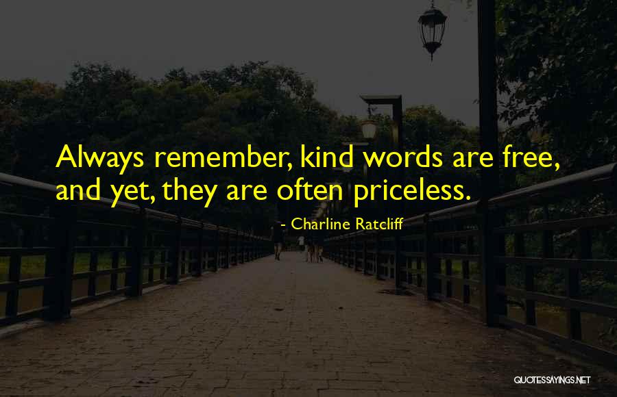 Priceless Quotes By Charline Ratcliff