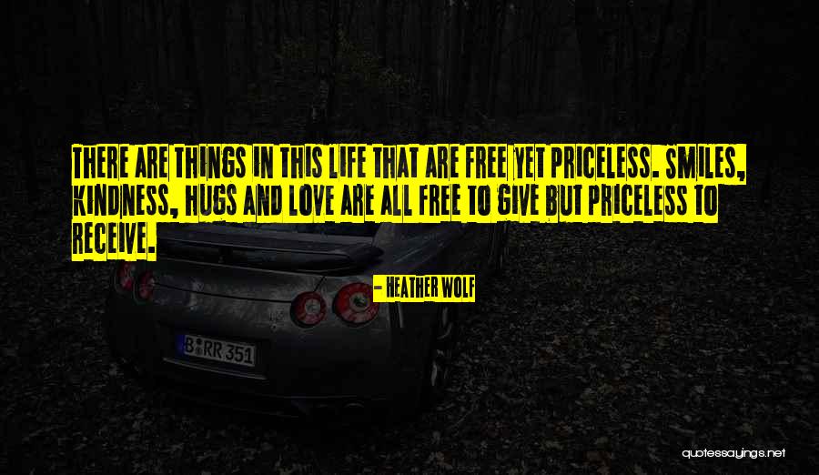 Priceless Quotes By Heather Wolf Priceless Quotes By Heather Wolf