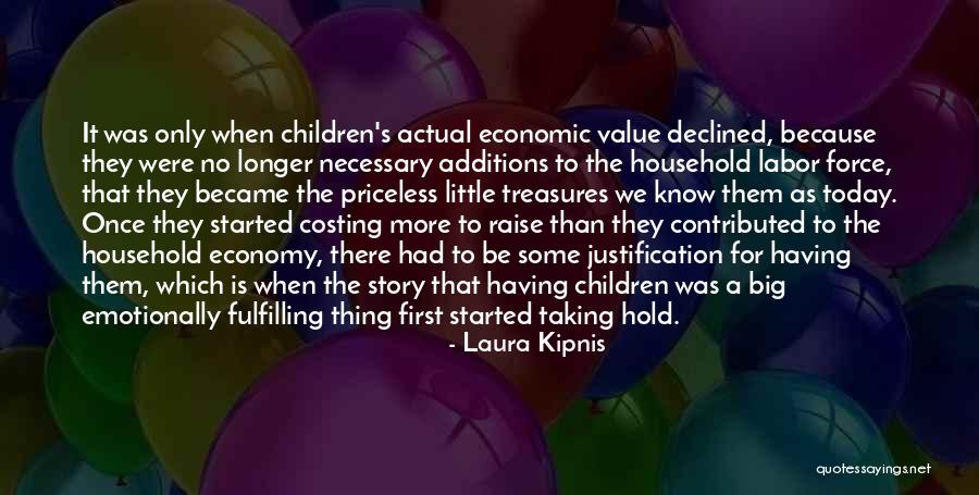 Priceless Quotes By Laura Kipnis Priceless Quotes By Laura Kipnis