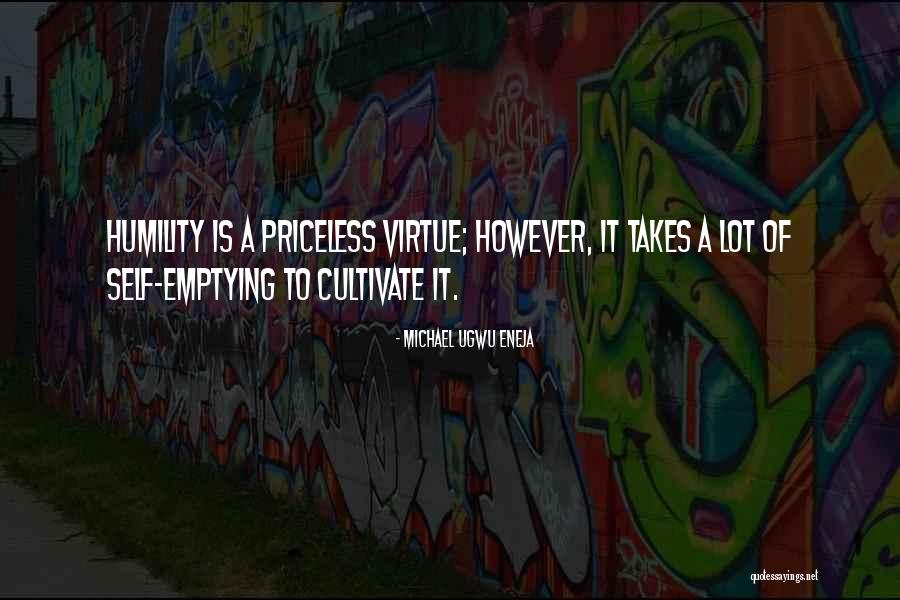 Priceless Quotes By Michael Ugwu Eneja Priceless Quotes By Michael Ugwu Eneja