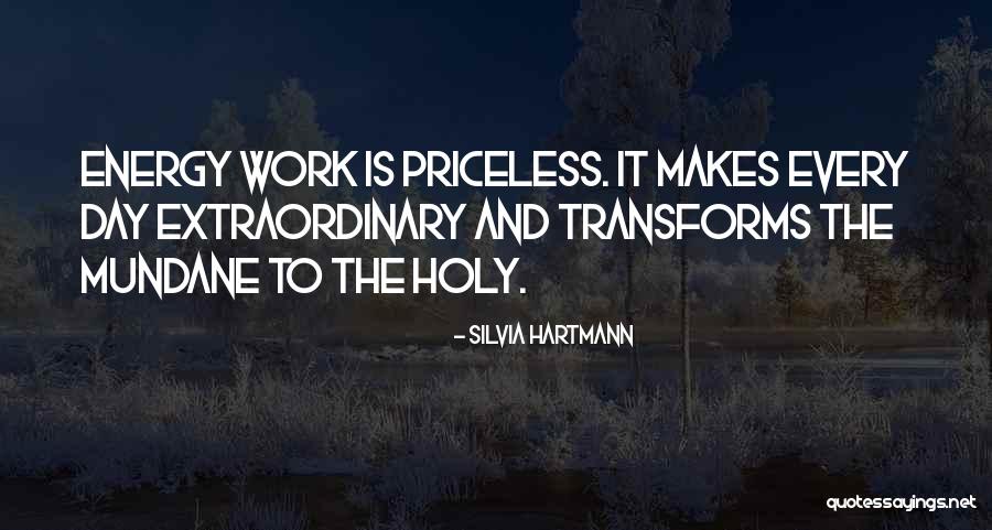Priceless Quotes By Silvia Hartmann Priceless Quotes By Silvia Hartmann