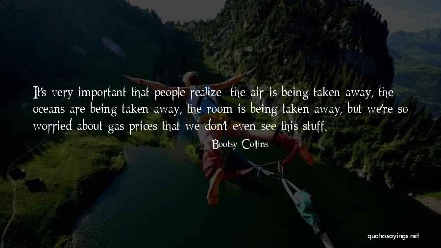 Prices Quotes By Bootsy Collins