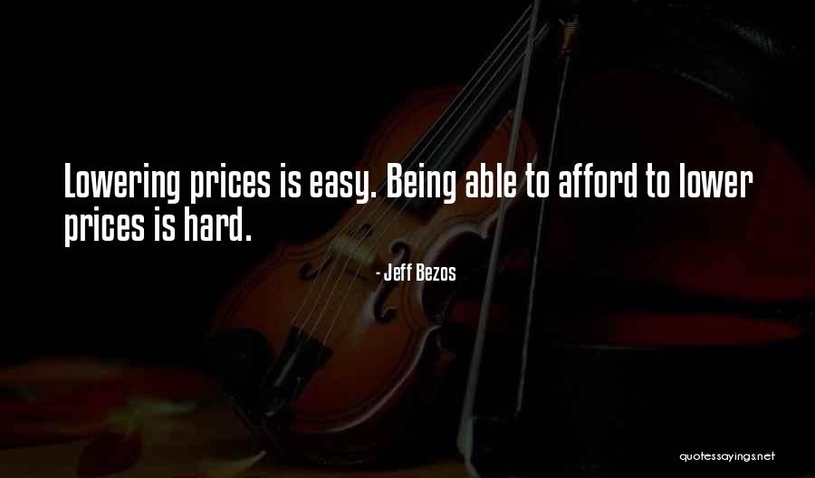 Prices Quotes By Jeff Bezos