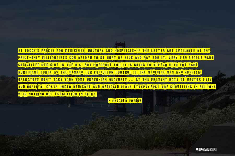 Prices Quotes By Malcolm Forbes Prices Quotes By Malcolm Forbes