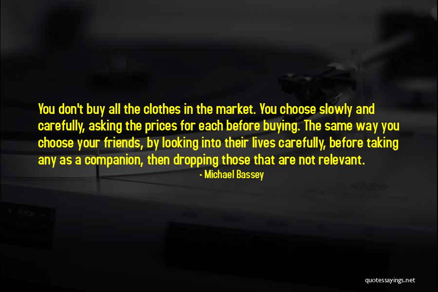 Prices Quotes By Michael Bassey