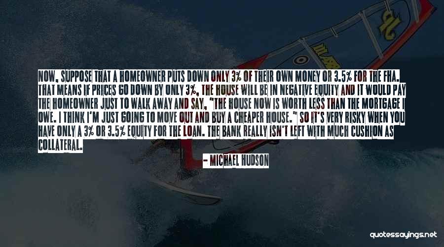 Prices Quotes By Michael Hudson Prices Quotes By Michael Hudson