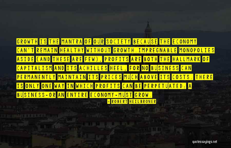 Prices Quotes By Robert Heilbroner Prices Quotes By Robert Heilbroner