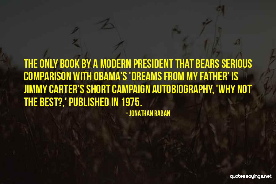 Pricker Balls Quotes By Jonathan Raban Pricker Balls Quotes By Jonathan Raban