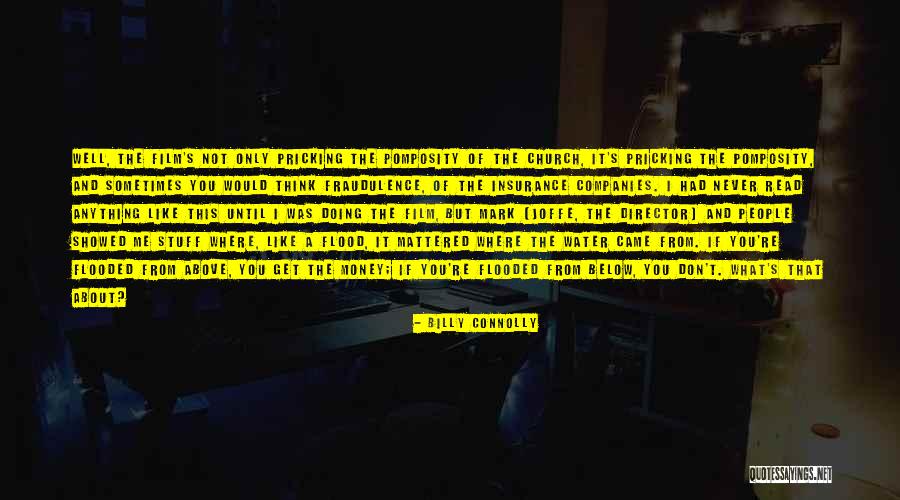 Pricking Quotes By Billy Connolly Pricking Quotes By Billy Connolly