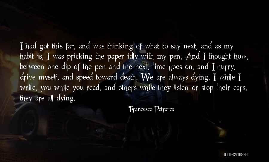Pricking Quotes By Francesco Petrarca Pricking Quotes By Francesco Petrarca