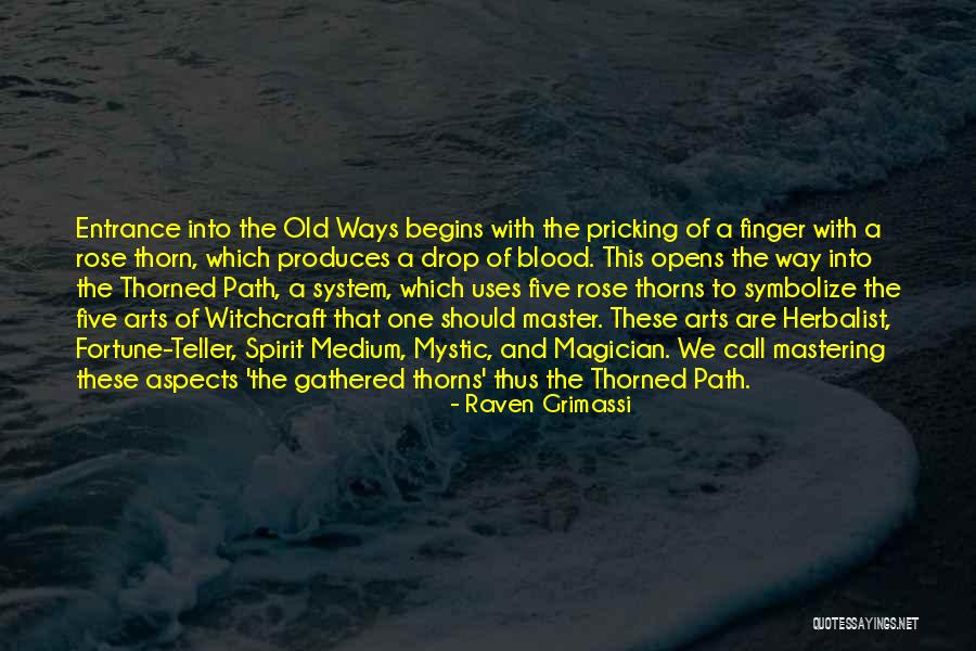 Pricking Quotes By Raven Grimassi Pricking Quotes By Raven Grimassi