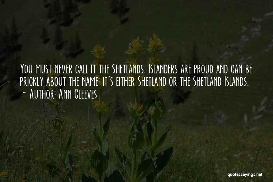 Prickly Quotes By Ann Cleeves