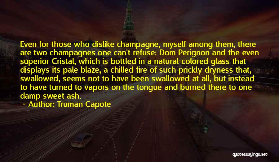 Prickly Quotes By Truman Capote