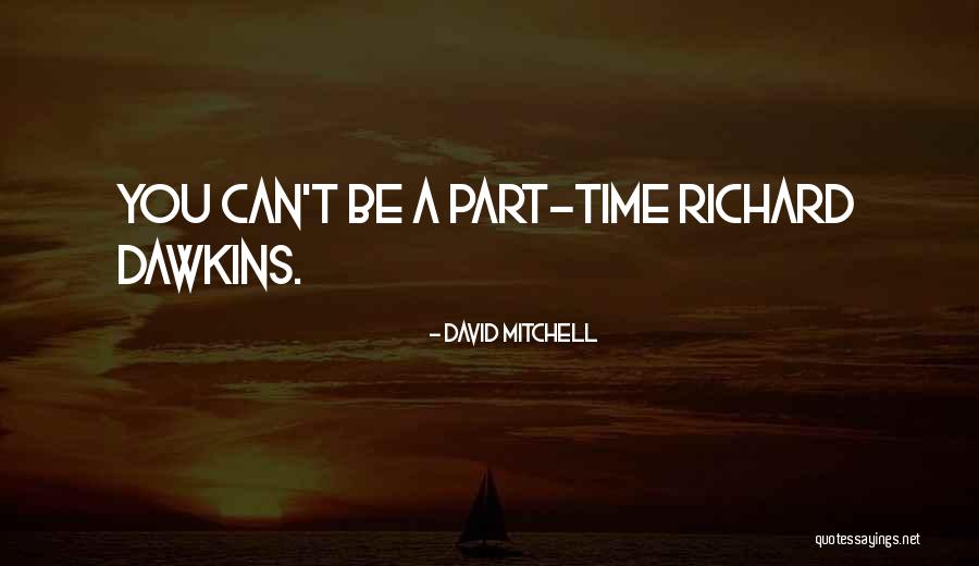 Pricks And Titsworth Quotes By David Mitchell Pricks And Titsworth Quotes By David Mitchell
