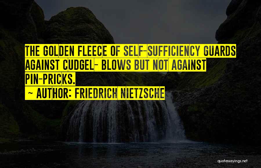 Pricks Quotes By Friedrich Nietzsche