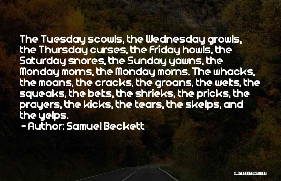 Pricks Quotes By Samuel Beckett