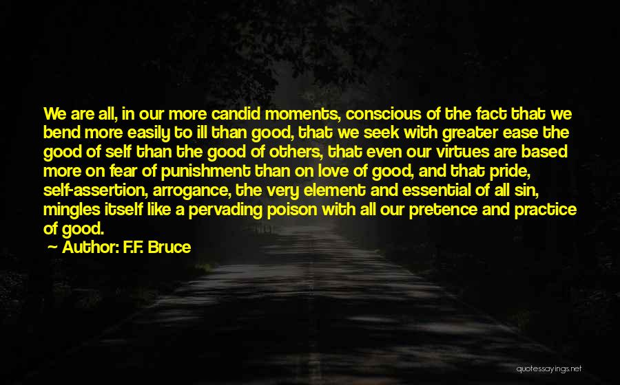 Pride And Arrogance Quotes By F.F. Bruce