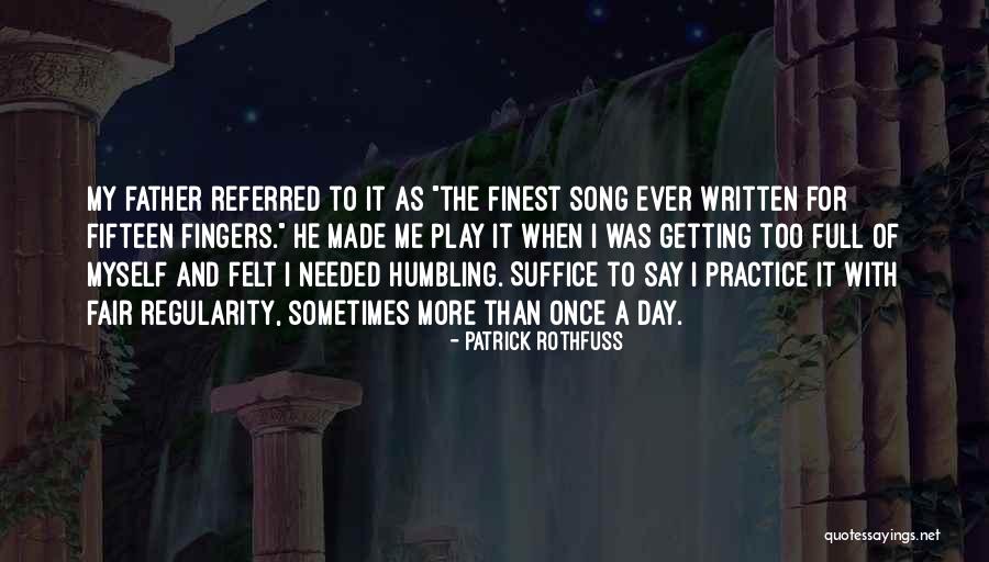 Pride And Arrogance Quotes By Patrick Rothfuss