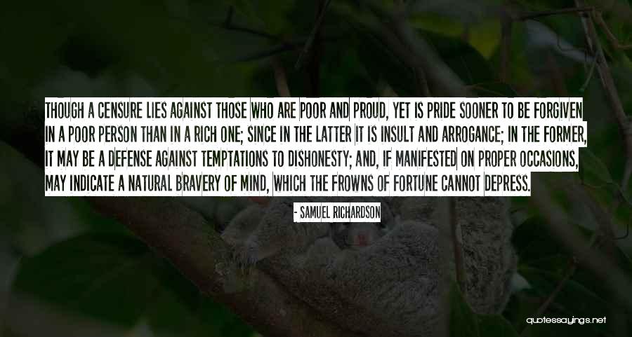 Pride And Arrogance Quotes By Samuel Richardson