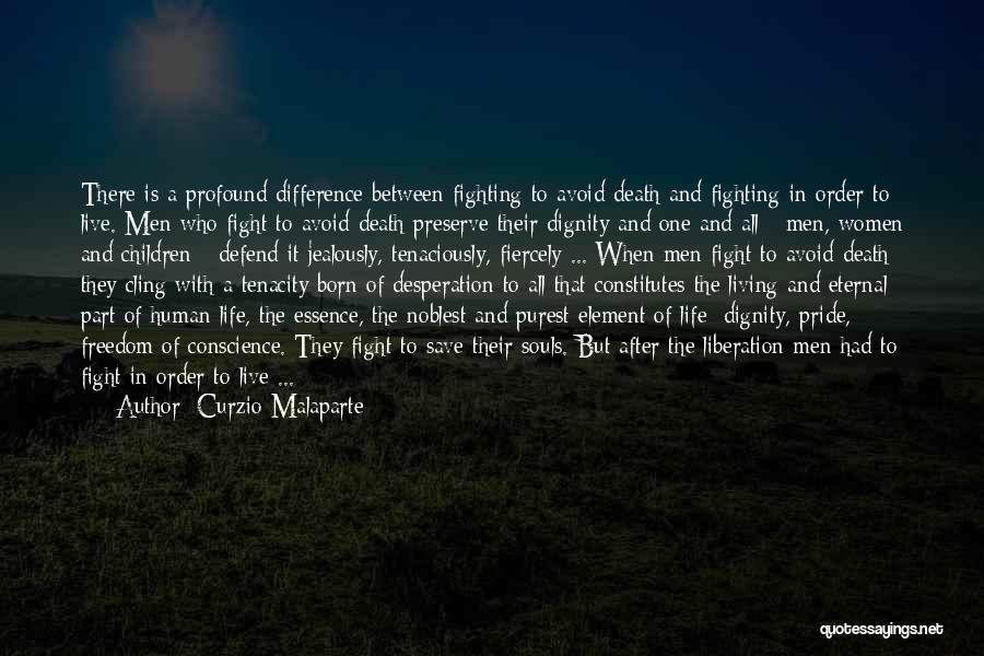 Pride And Dignity Quotes By Curzio Malaparte