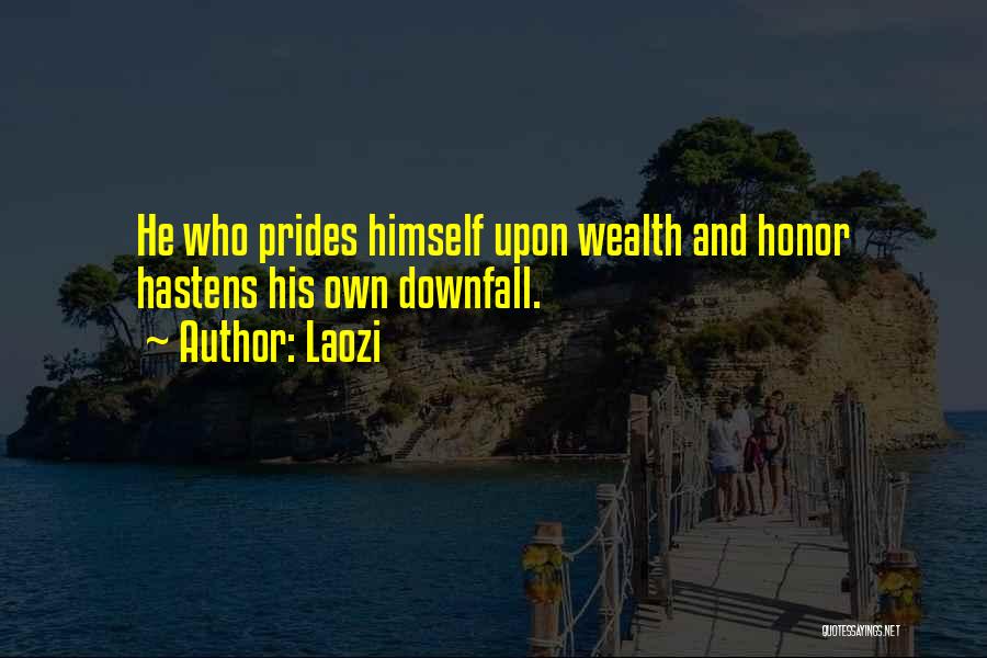 Pride And Honor Quotes By Laozi