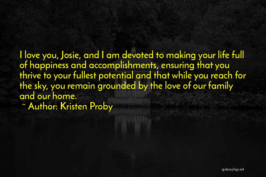 Pride And Love Quotes By Kristen Proby
