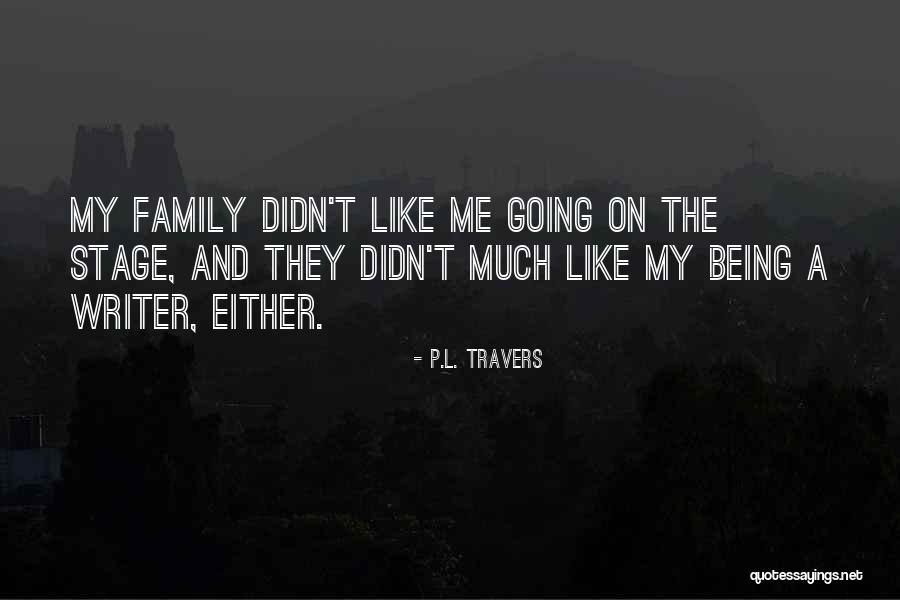 Pride And Predigest Quotes By P.L. Travers Pride And Predigest Quotes By P.L. Travers