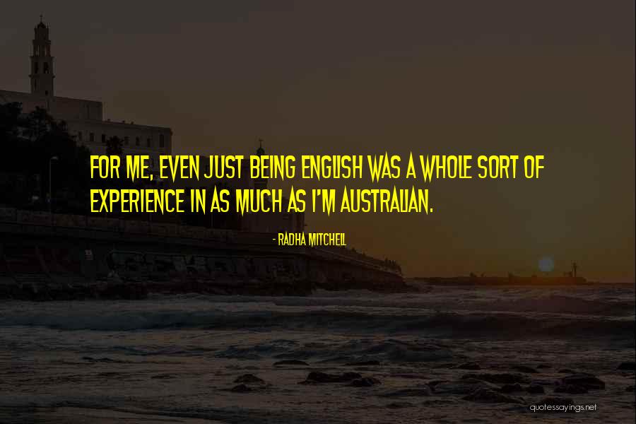 Pride And Predigest Quotes By Radha Mitchell Pride And Predigest Quotes By Radha Mitchell