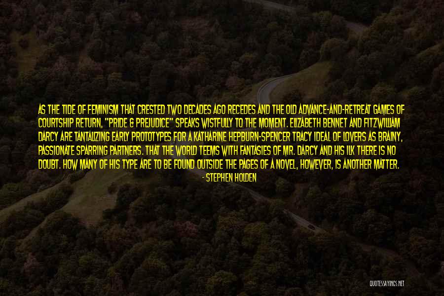 Pride And Prejudice Elizabeth Feminism Quotes By Stephen Holden