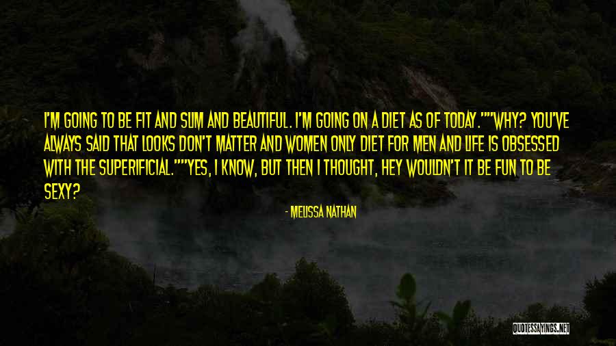 Pride And Prejudice Life Quotes By Melissa Nathan Pride And Prejudice Life Quotes By Melissa Nathan