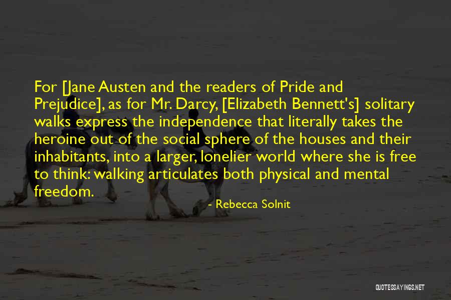 Pride And Prejudice Mr Darcy Quotes By Rebecca Solnit Pride And Prejudice Mr Darcy Quotes By Rebecca Solnit