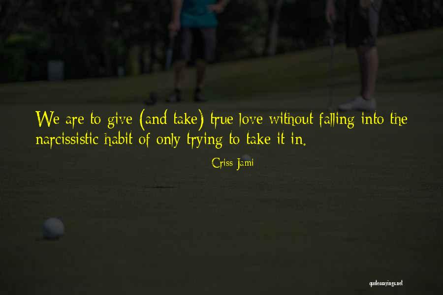 Pride And Selfishness Quotes By Criss Jami Pride And Selfishness Quotes By Criss Jami