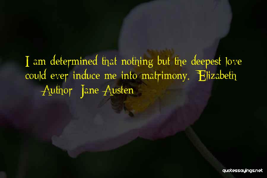 Pride And The Prejudice Love Quotes By Jane Austen