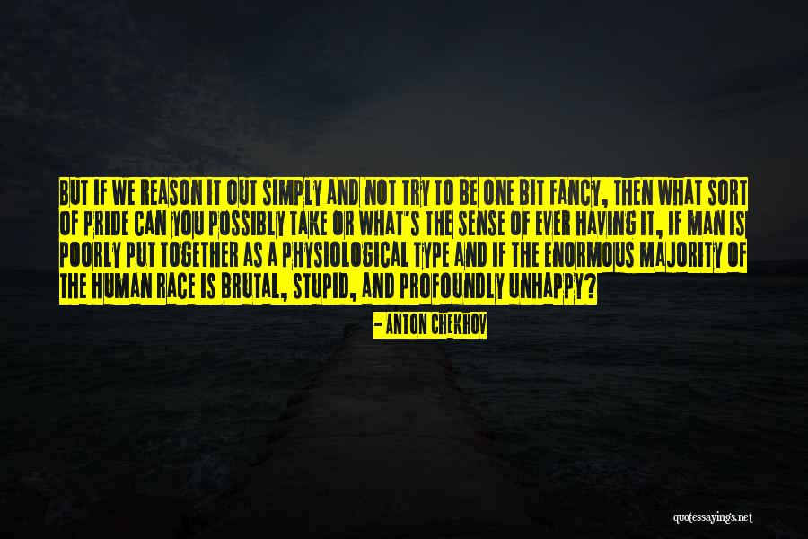 Pride And Vanity Quotes By Anton Chekhov Pride And Vanity Quotes By Anton Chekhov