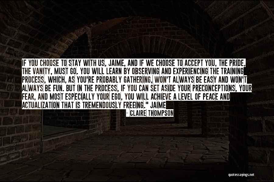 Pride And Vanity Quotes By Claire Thompson Pride And Vanity Quotes By Claire Thompson
