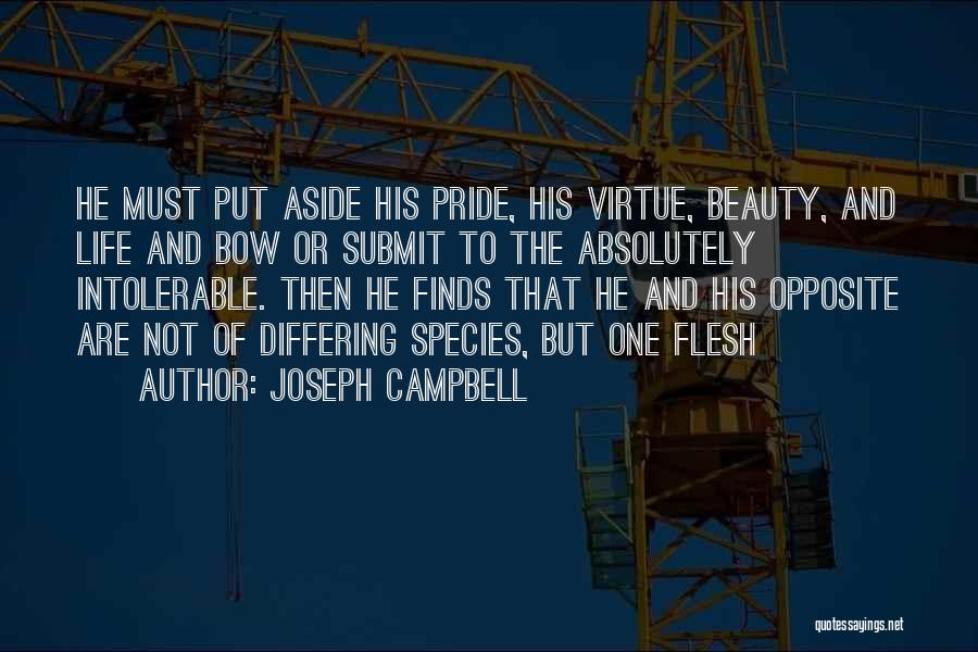 Pride Aside Quotes By Joseph Campbell