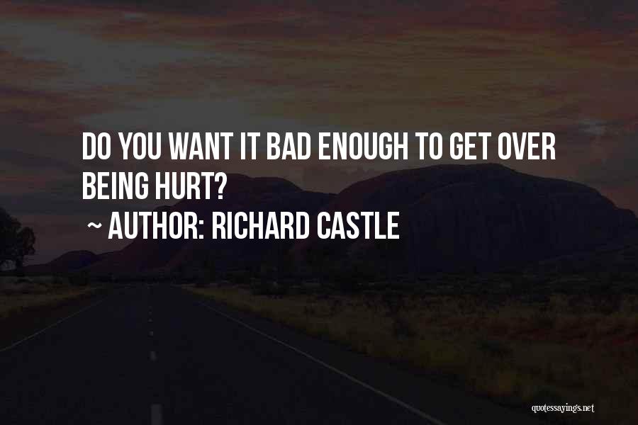 Pride Being Bad Quotes By Richard Castle
