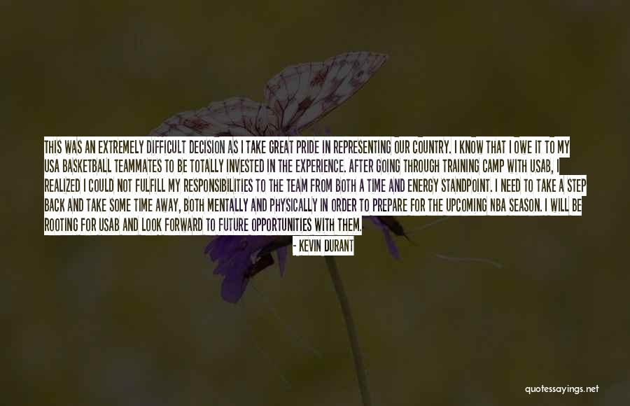 Pride For Country Quotes By Kevin Durant Pride For Country Quotes By Kevin Durant