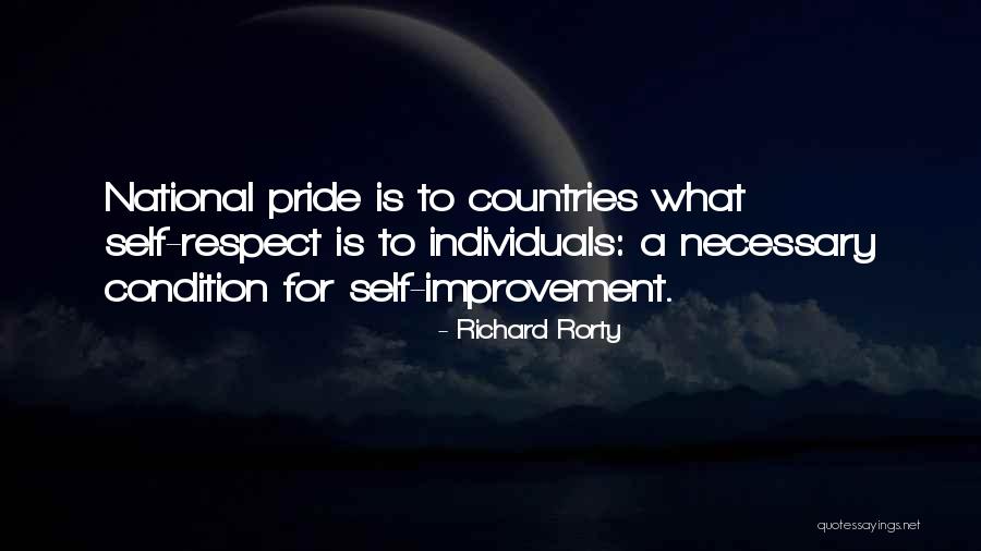 Pride For Country Quotes By Richard Rorty Pride For Country Quotes By Richard Rorty