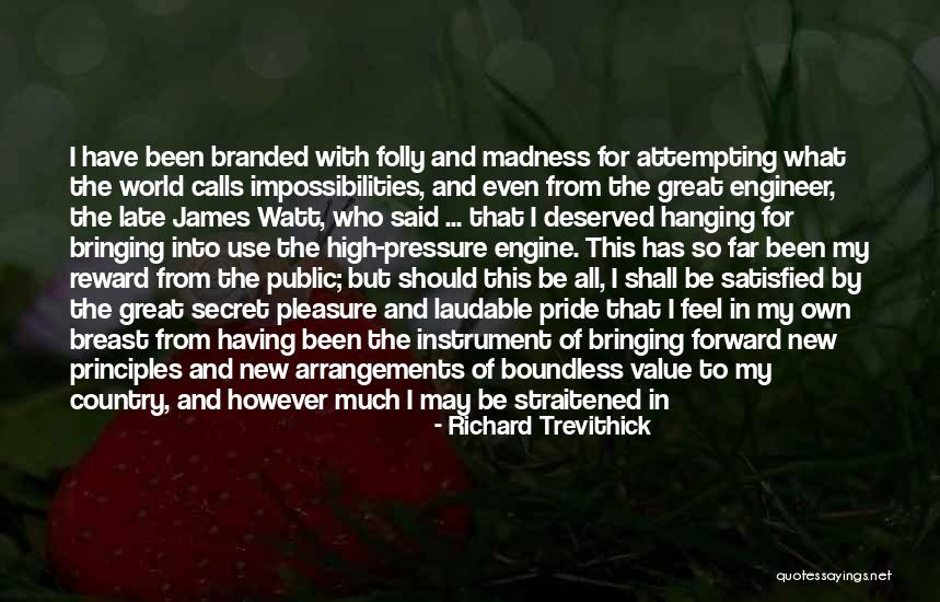 Pride For Country Quotes By Richard Trevithick Pride For Country Quotes By Richard Trevithick
