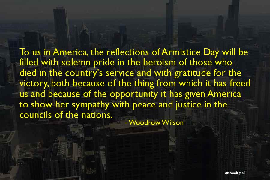 Pride For Country Quotes By Woodrow Wilson Pride For Country Quotes By Woodrow Wilson