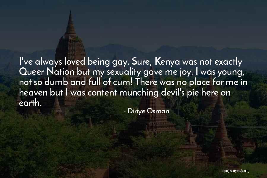 Pride Gay Quotes By Diriye Osman Pride Gay Quotes By Diriye Osman