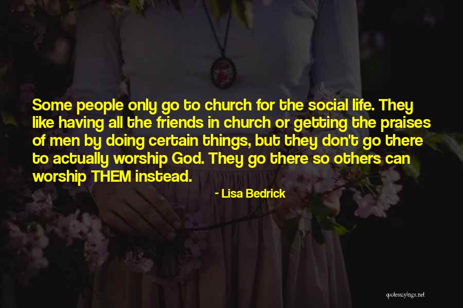 Pride God Quotes By Lisa Bedrick